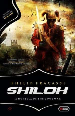 Shiloh: A Novella of the Civil War de Philip Fracassi