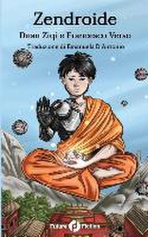Ziqi, D: Zendroide