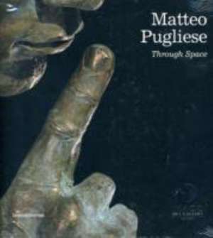 Various: Matteo Pugliese: Through Space