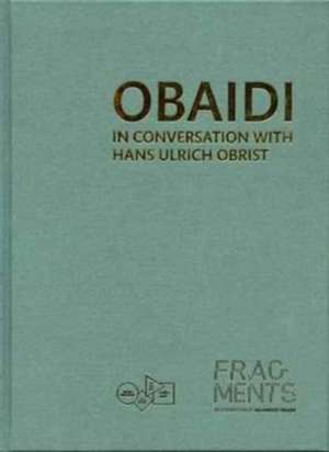 Obaidi de Hans Ulrich Obrist