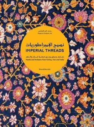 Imperial Threads de Mounia Chekhab-Abudaya