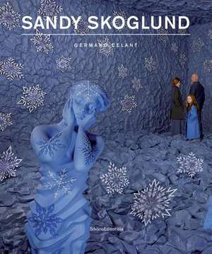 SANDY SKOGLUND de Germano Celant