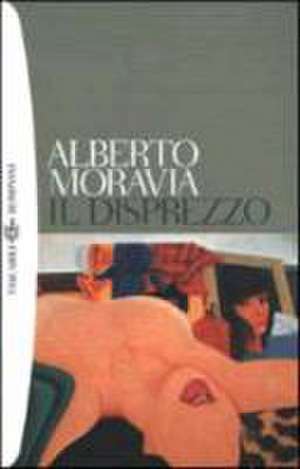 Moravia, A: Disprezzo