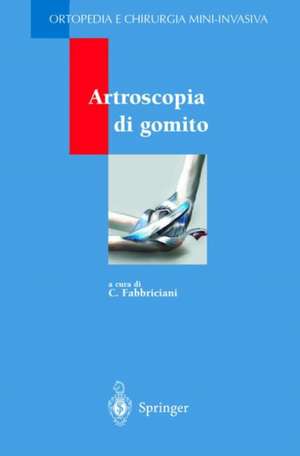 Artroscopia di gomito de C. Fabbriciani