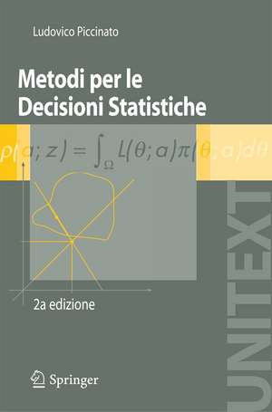 Metodi per le decisioni statistiche de Ludovico Piccinato