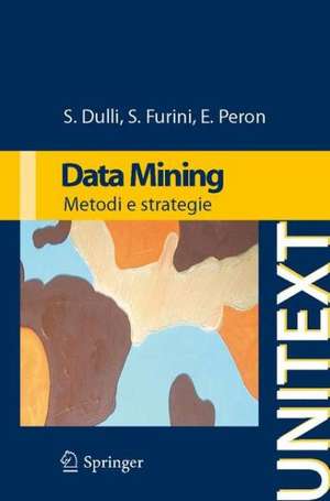 Data mining: Metodi e strategie de Susi Dulli