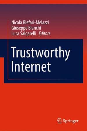 Trustworthy Internet de Nicola Blefari-Melazzi