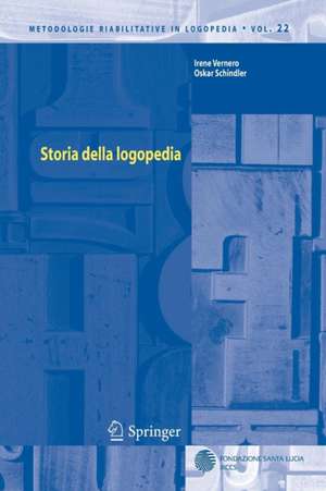 Storia della logopedia de Irene Vernero