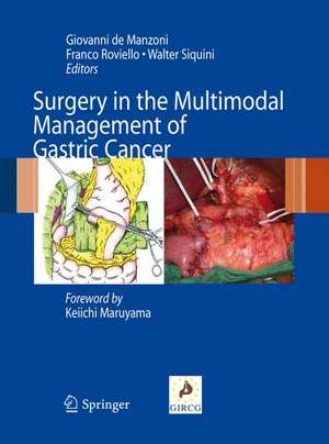 Surgery in the Multimodal Management of Gastric Cancer de Giovanni De Manzoni