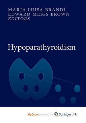 Hypoparathyroidism