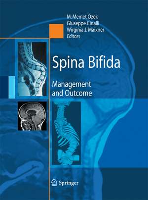 Spina Bifida: Management and Outcome de M. Memet Özek