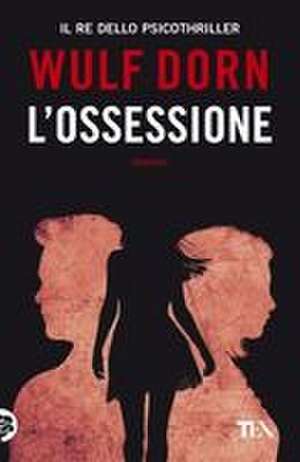L' ossessione de Wulf Dorn