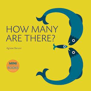 How Many Are There? de Agnese Baruzzi