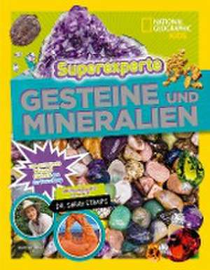 Superexperte: Gesteine und MIneralien de Ruth Strother