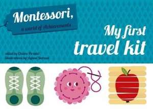 My First Travel Kit de Chiara Piroddi