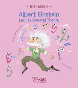 Villa, A: Albert Einstein and his General Theory de Altea Villa