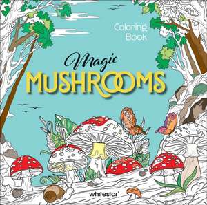 Magic Mushrooms Coloring Book de Paola Piacco