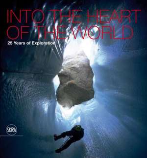 Into the Heart of the World de Antonio De Vivo