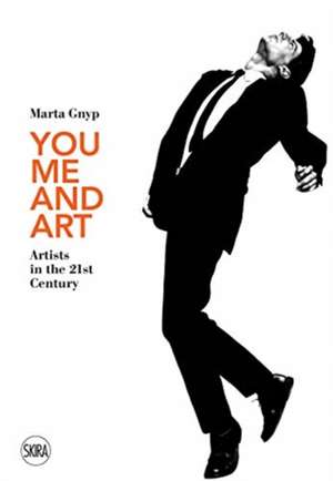 You, Me and Art de Marta Gnyp