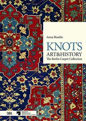 Knots: Art & History de Anna Baselin