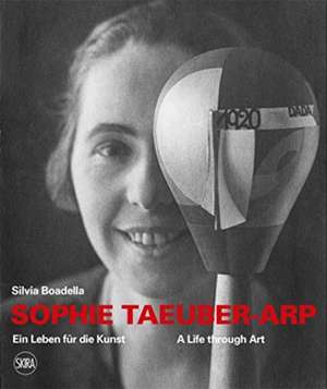 Sophie Taeuber-Arp (bilingual edition) de Silvia Boadella