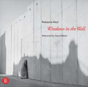 Windows in the Wall de Rebecca Heyl