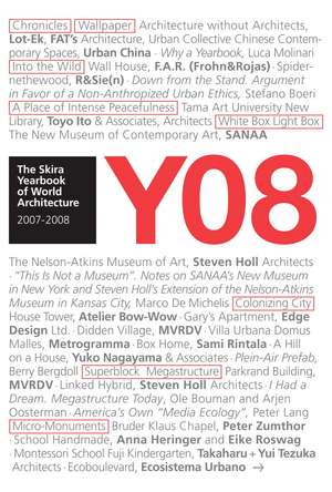 Y08: The Skira Yearbook of World Architecture de Luca Molinari