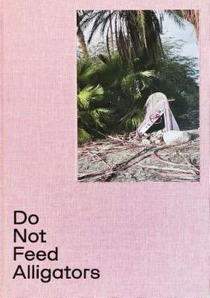 David Shama: Do Not Feed Alligators de David Shama