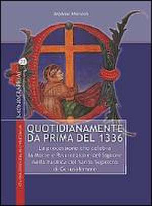 Quotidianamente Da Prima del 1336