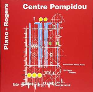 Centre Pompidou de Renzo Piano