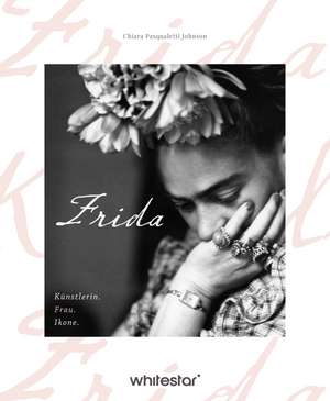 Frida Kahlo de Chiara Pasqualetti Johnson