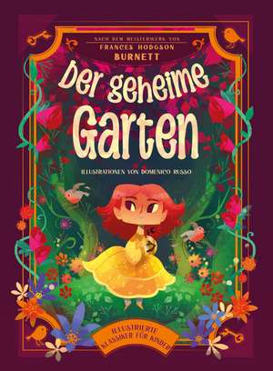 Der geheime Garten (Illustrierte Kinderbuchklassiker) de Star White