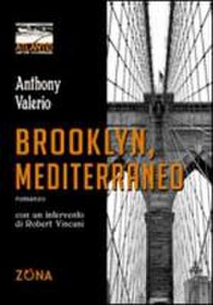 Brooklyn, Mediterraneo de Anthony Valerio