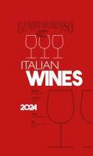 Italian Wines 2024 de Gambero Rosso