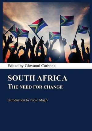 South Africa: The Need for Change de Paolo Magri