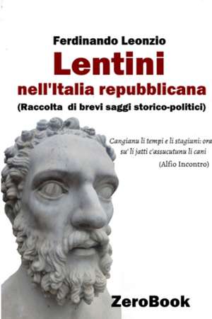 Lentini nell'Italia repubblicana de Ferdinando Leonzio