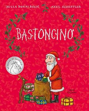 Bastoncino de Julia Donaldson