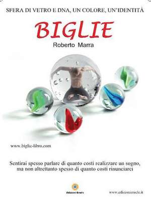 Biglie de Roberto Marra