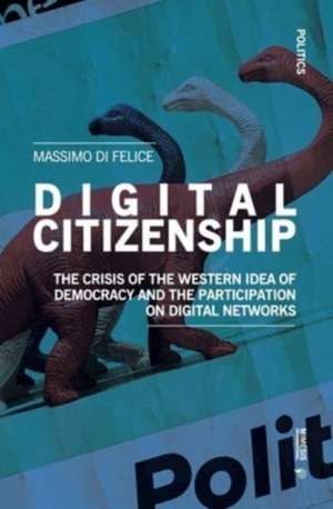 Digital Citizenship de Massimo Di Felice