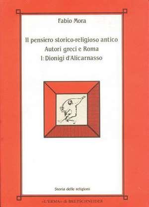 Il Pensiero Storico-Religioso Antico