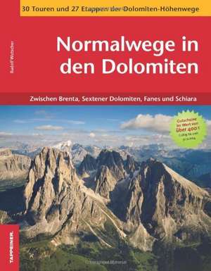 Normalwege in den Dolomiten de Rudi Wutscher