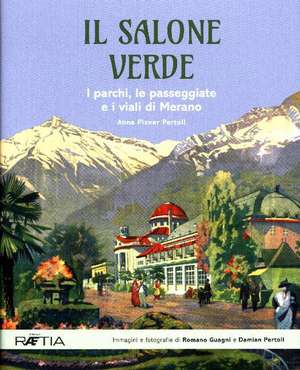 Il salone verde de Anna Pixner Pertoll