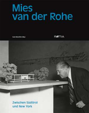 Mies van der Rohe de Ivan Bocchio