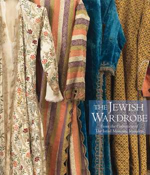 The Jewish Wardrobe de Noam Bar′am–ben Yossef