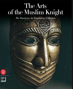 The Arts of the Muslim Knight de Bashir Mohamed