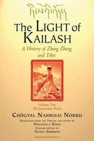 The Light of Kailash Vol 2: I Seminari Della Cura Di Se - 3 de Choegyal Namkhai Norbu