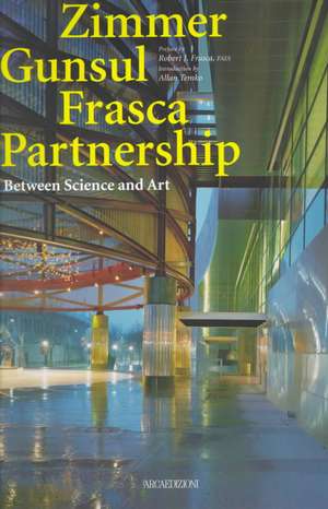 Zimmer Gunsul Frasca Partnership de Robert J. Frasca