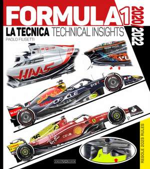 Formula 1 2020/2022 Technical Insights de Paolo Filisetti