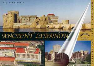 Ancient Lebanon: Monuments Past and Present de M. Strazzulla