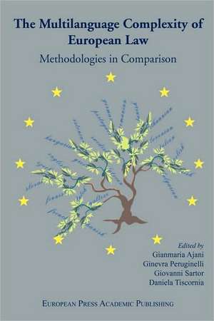 The Multilanguage Complexity of European Law. Methodologies in Comparison. de G. Peruginelli G. Ajani